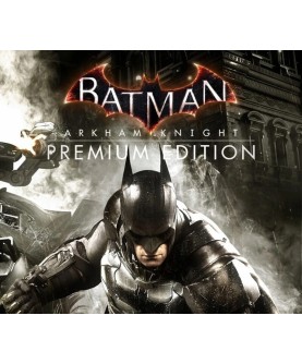 Batman: Arkham Knight Premium Edition Steam Key EUROPE